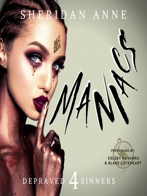 cover image of Maniacs
